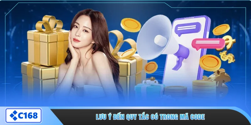 Lưu ý đến quy tắc có trong mã code